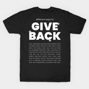 Different ways to give back T-Shirt